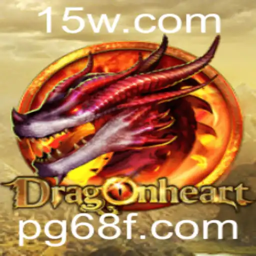 Descubra DragonHeart: O Novo Jogo Que Está Envolvendo a Palavra-Chave 68F