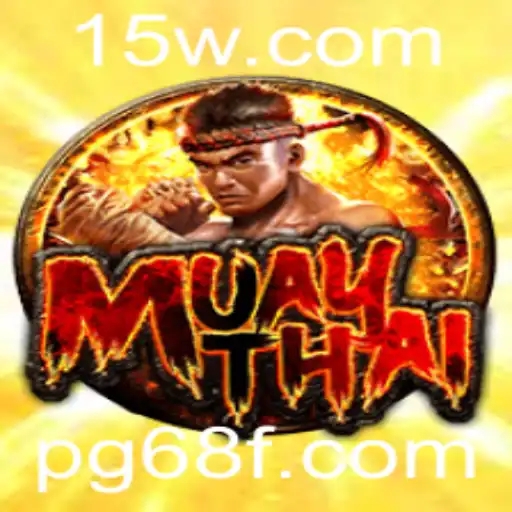 MuayThai: Descubra o Fascinante Mundo do Jogo 68F